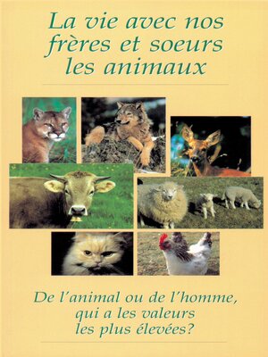 cover image of La vie avec nos frères et soeurs les animaux
